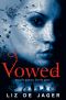 [The Blackhart Legacy 02] • Vowed
